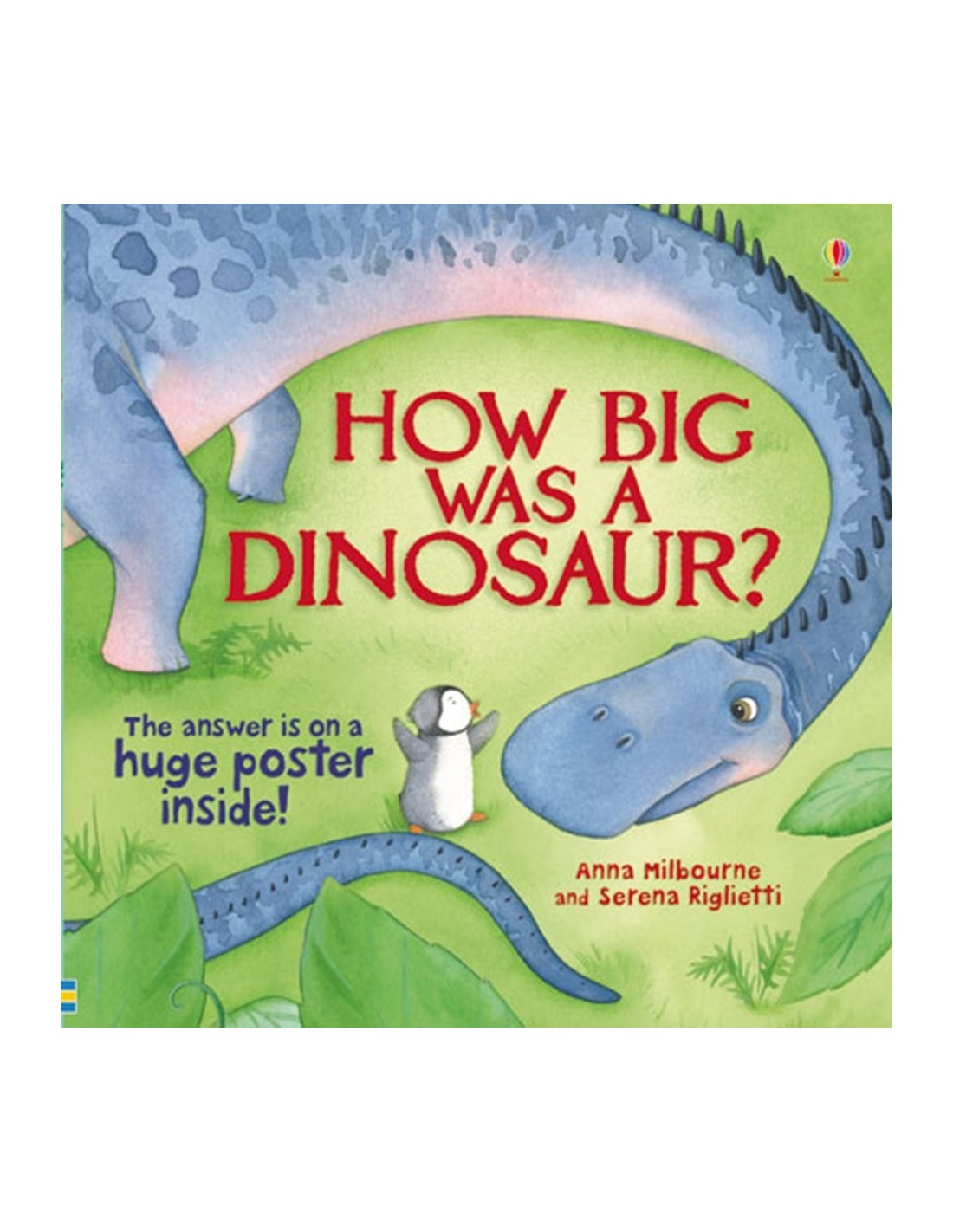 How big was a dinosaur?