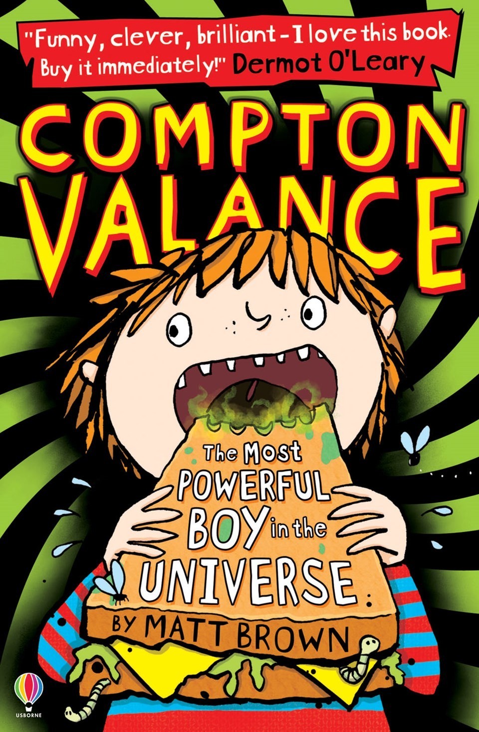 Compton Valance — The Most Powerful Boy in the Universe