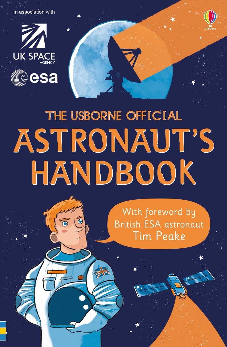 The Usborne Official Astronaut\'s Handbook