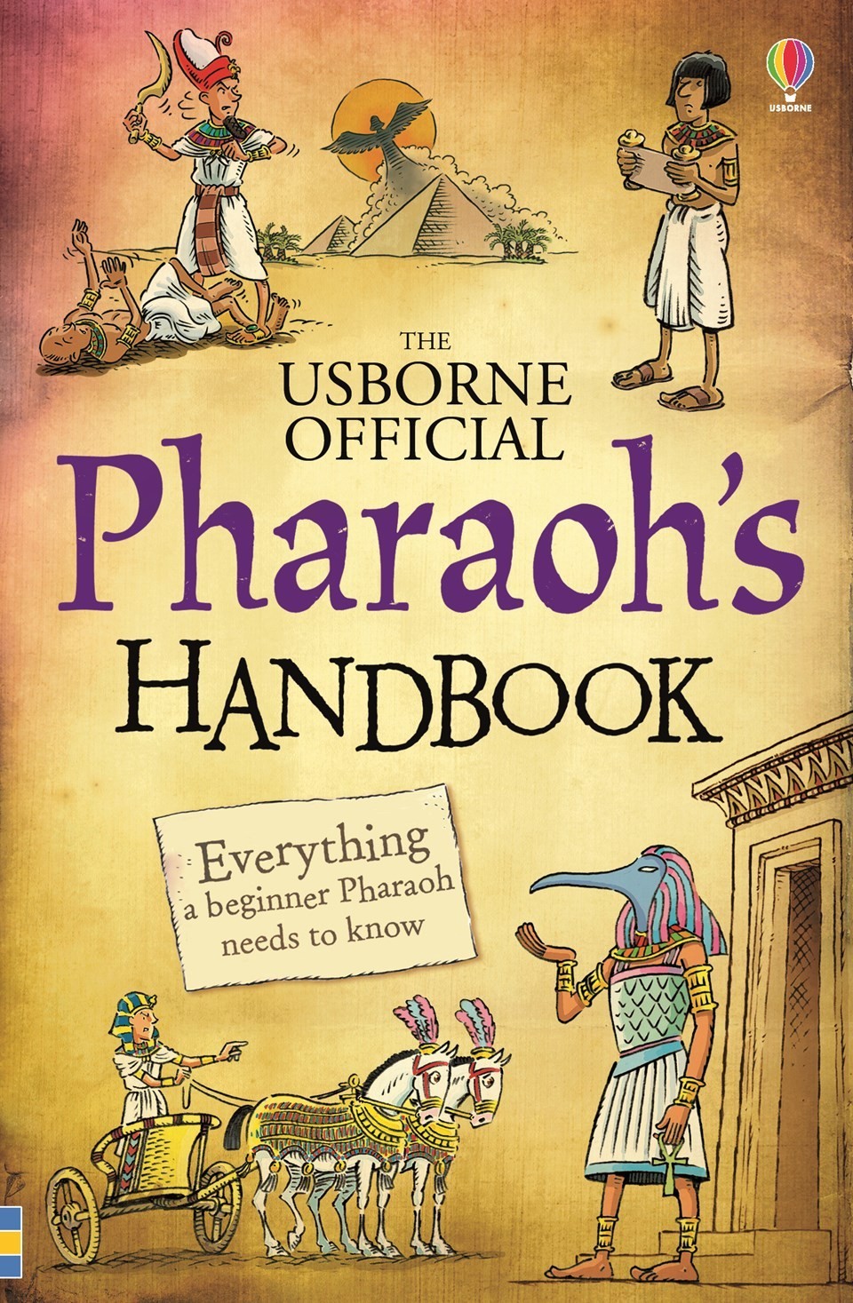 Pharaoh\'s handbook