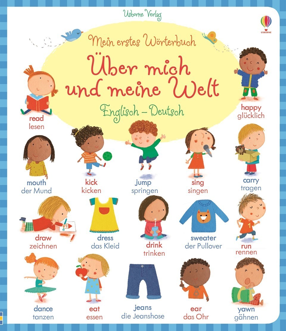 Mein erstes Wörterbuch: Über mich und meine Welt (Englisch - Deutsch)