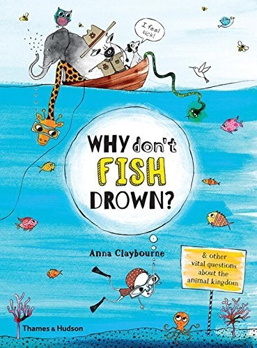 Why Don\'t Fish Drown?