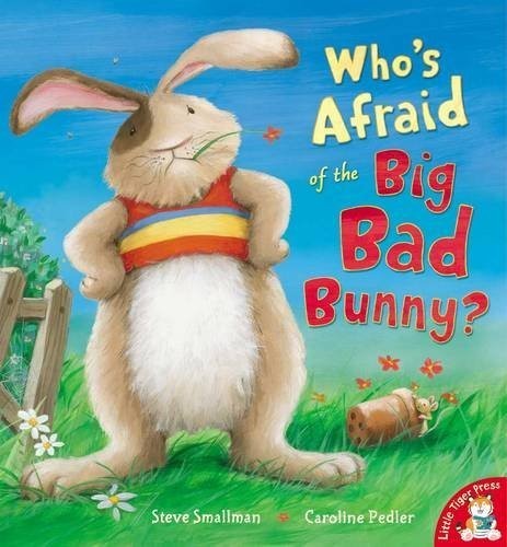 Who\'s Afraid of the Big Bad Bunny?