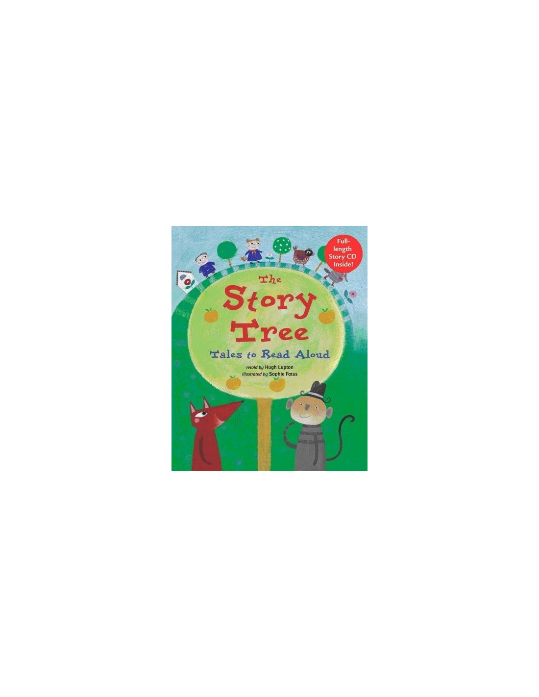 The Story Tree : Tales to Read Aloud