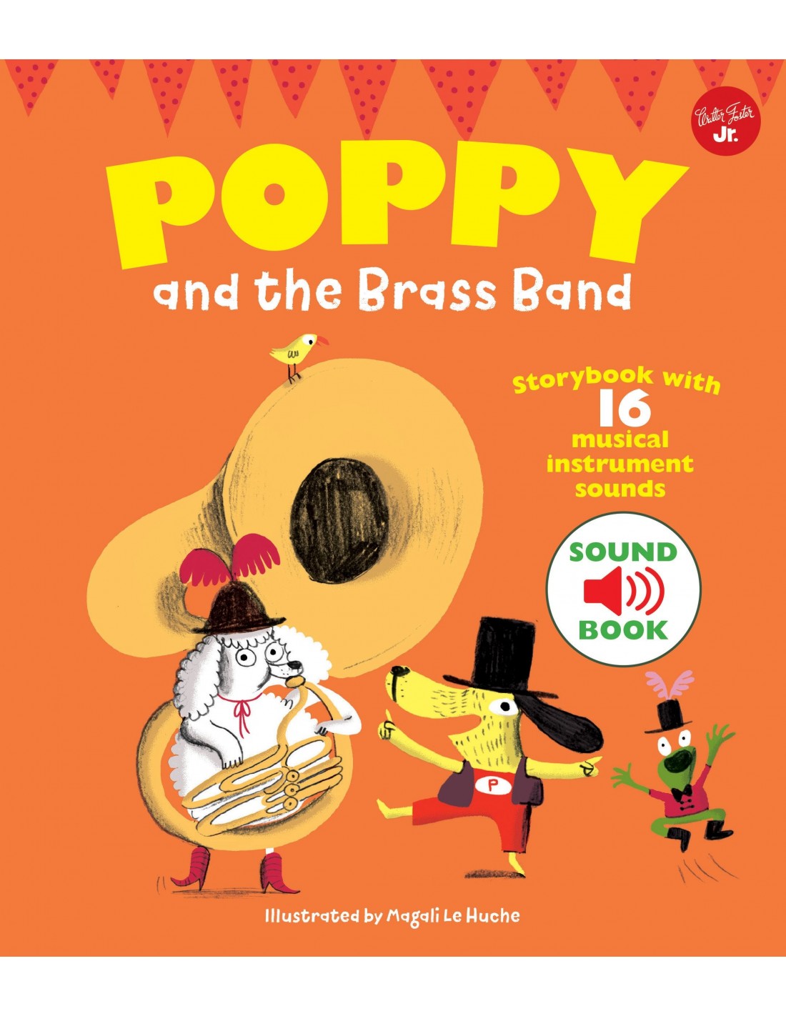 Poppy and the Brass Band : With 16 musical instrument sounds!
