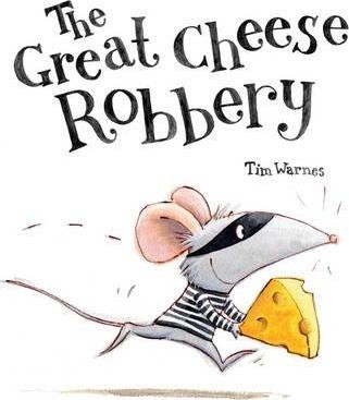 The Great Cheese Robbery with CD