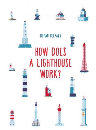 How Does a Lighthouse Work?