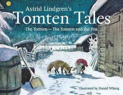 Astrid Lindgren\'s Tomten Tales : The Tomten and The Tomten and the Fox
