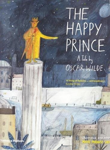The Happy Prince : A Tale by Oscar Wilde