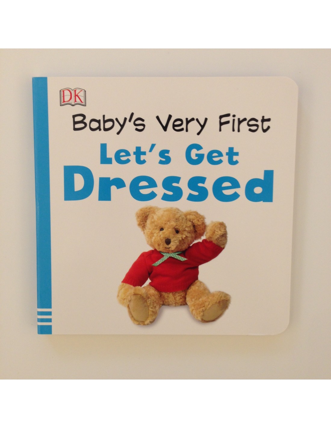 Baby's Very First Let's Get Dressed