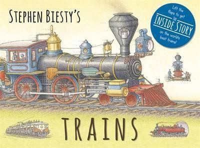 Stephen Biesty\'s Trains : Cased Board Book with Flaps