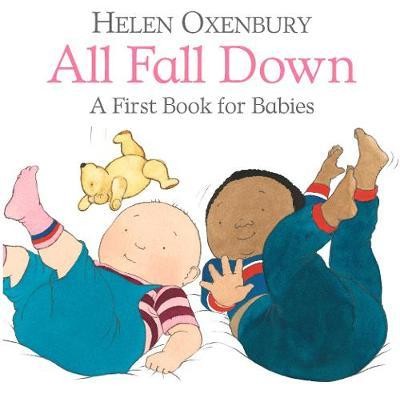 All Fall Down : A First Book for Babies