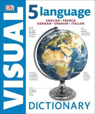 5 Language Visual Dictionary : English, French, German, Spanish, Italian