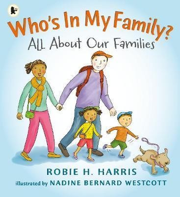 Who\'s In My Family? : All About Our Families