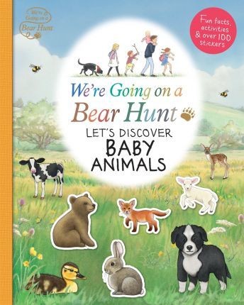 We\'re Going on a Bear Hunt: Let\'s Discover Baby Animals