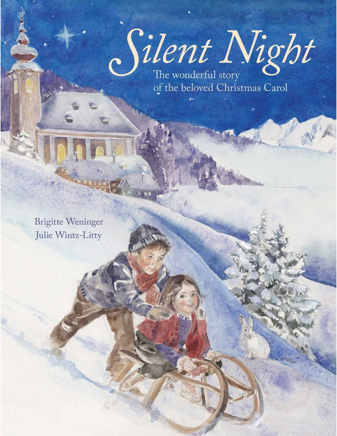 Silent Night : The Story of the Famous Carol