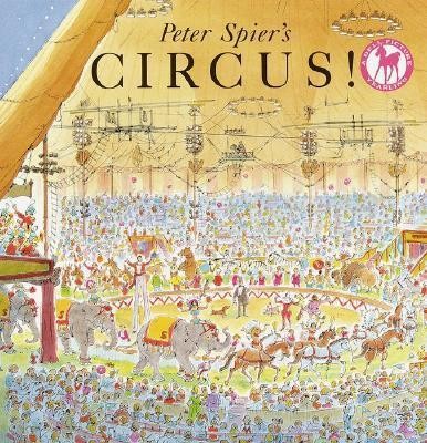 Peter Spier\'s Circus