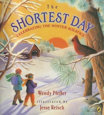 The Shortest Day : Celebrating the Winter Solstice