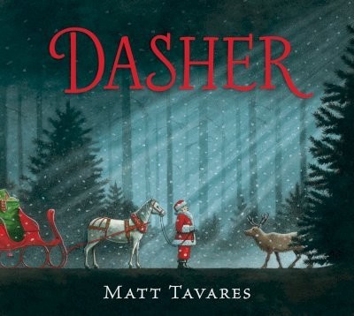 Dasher : How a Brave Little Doe Changed Christmas Forever