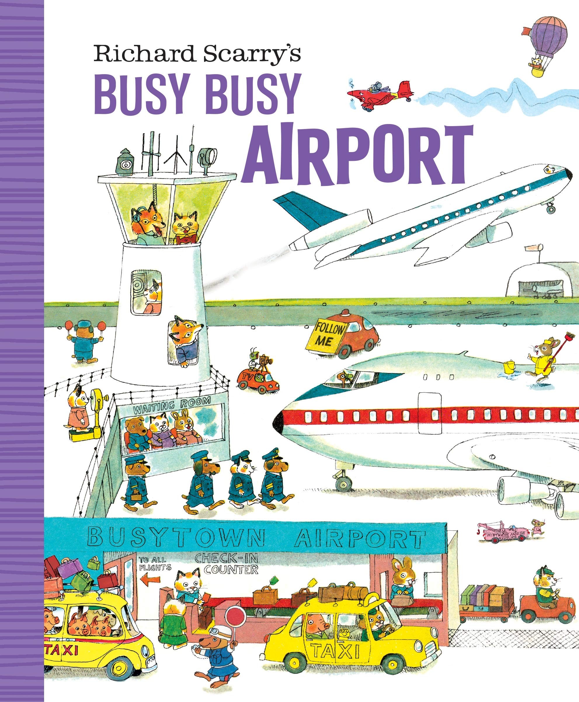 Richard Scarry\'s Busy Busy Airport