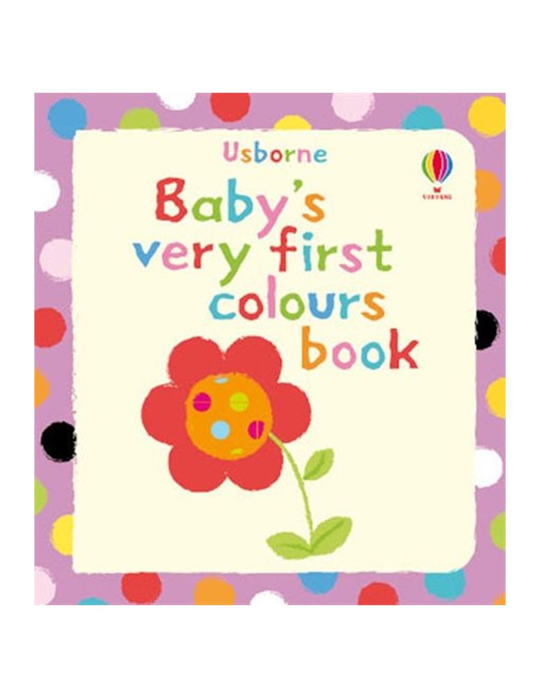 Baby's very first colours book
