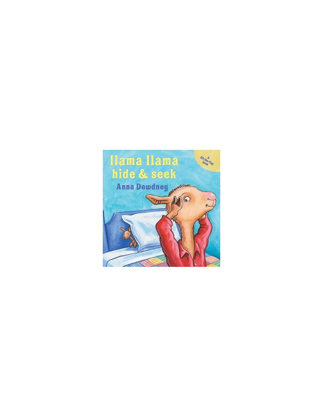 Llama Llama Hide & Seek : A Lift-the-Flap Book