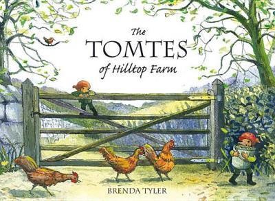 The Tomtes of Hilltop Farm