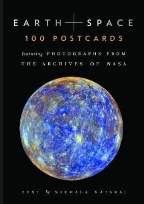 Earth and Space 100 Postcards : Featuring Photographs from the Archives of NASA