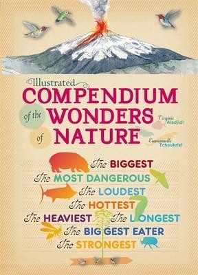 Illustrated Compendium of Nature\'s Record Breakers