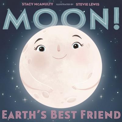 Moon! Earth\'s Best Friend