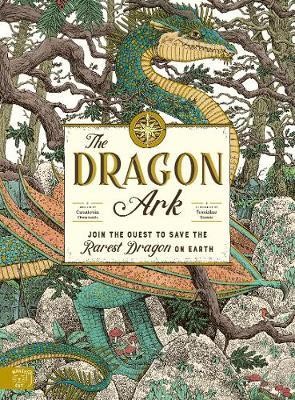 The Dragon Ark : Join the quest to save the rarest dragon on Earth