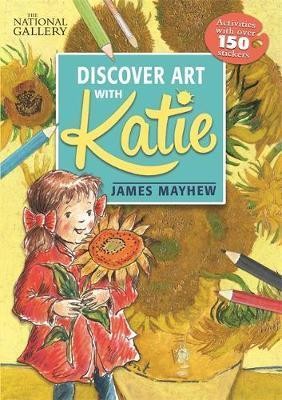 The National Gallery Discover Art with Katie : Activities with over 150 stickers