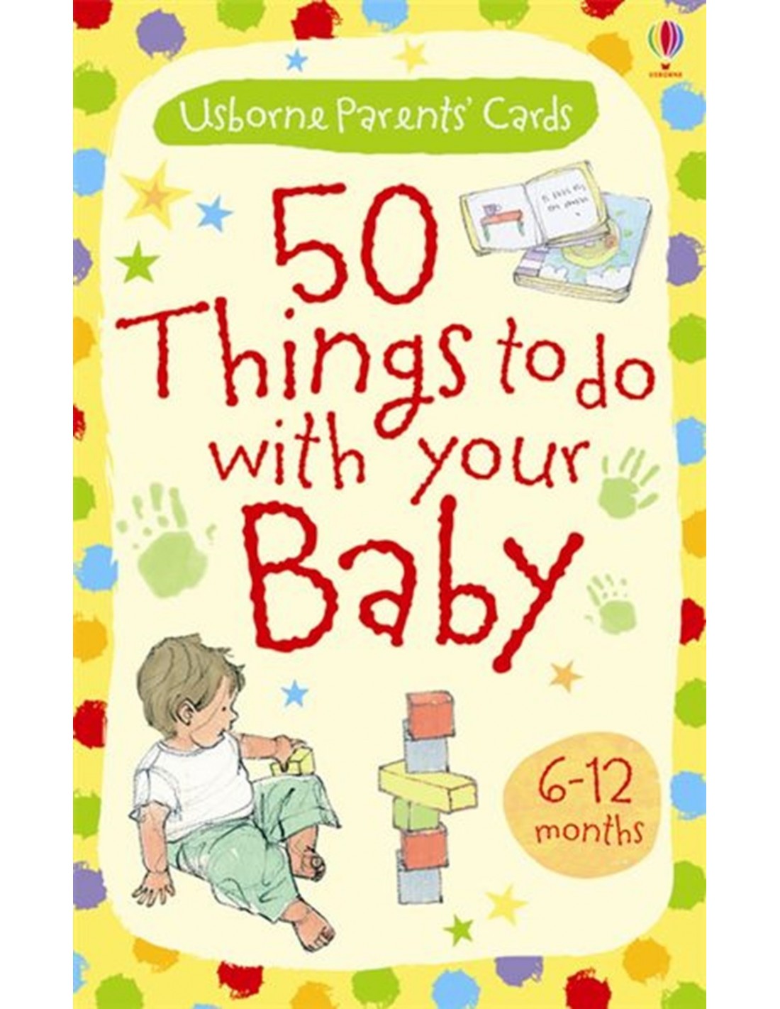 50 things to do with your baby: 6-12 months