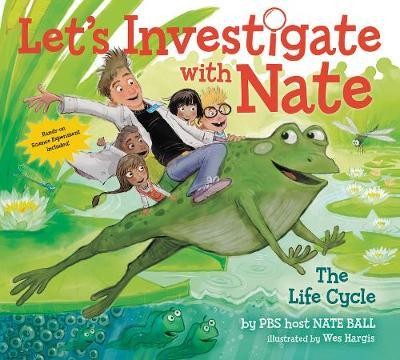 Let\'s Investigate with Nate 4 : The Life Cycle