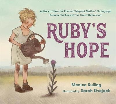 Ruby\'s Hope : A Story of How the Famous 