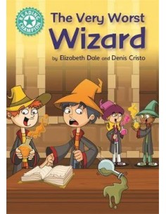Reading Champion: The Very Worst Wizard : Independent Reading Turquoise 7