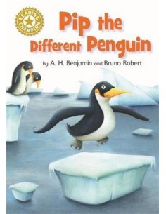 Reading Champion: Pip the Different Penguin : Independent Reading Gold 9