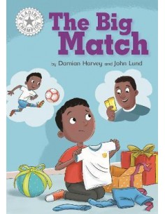 Reading Champion: The Big Match : Independent Reading White 10