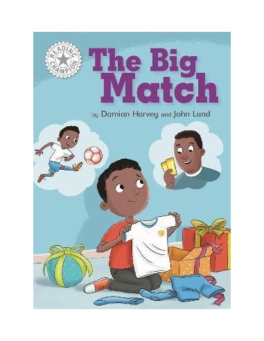 Reading Champion: The Big Match : Independent Reading White 10