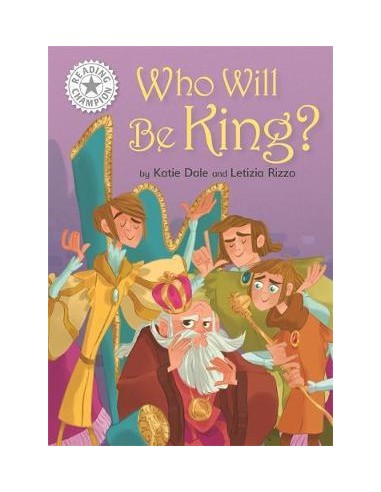 Reading Champion: Who Will be King? : Independent Reading White 10