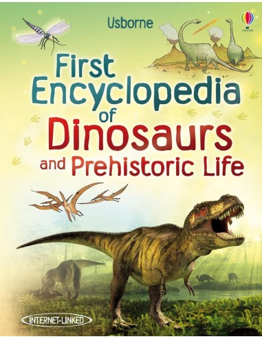 First encyclopedia of dinosaurs and...