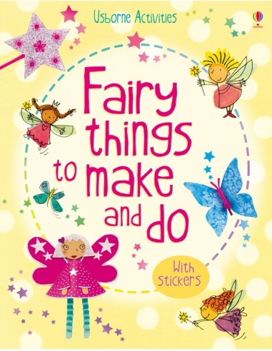 Fairy things to make and do