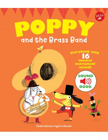 Poppy and the Brass Band : With 16...