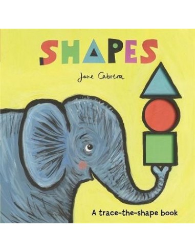 Jane Cabrera: Shapes