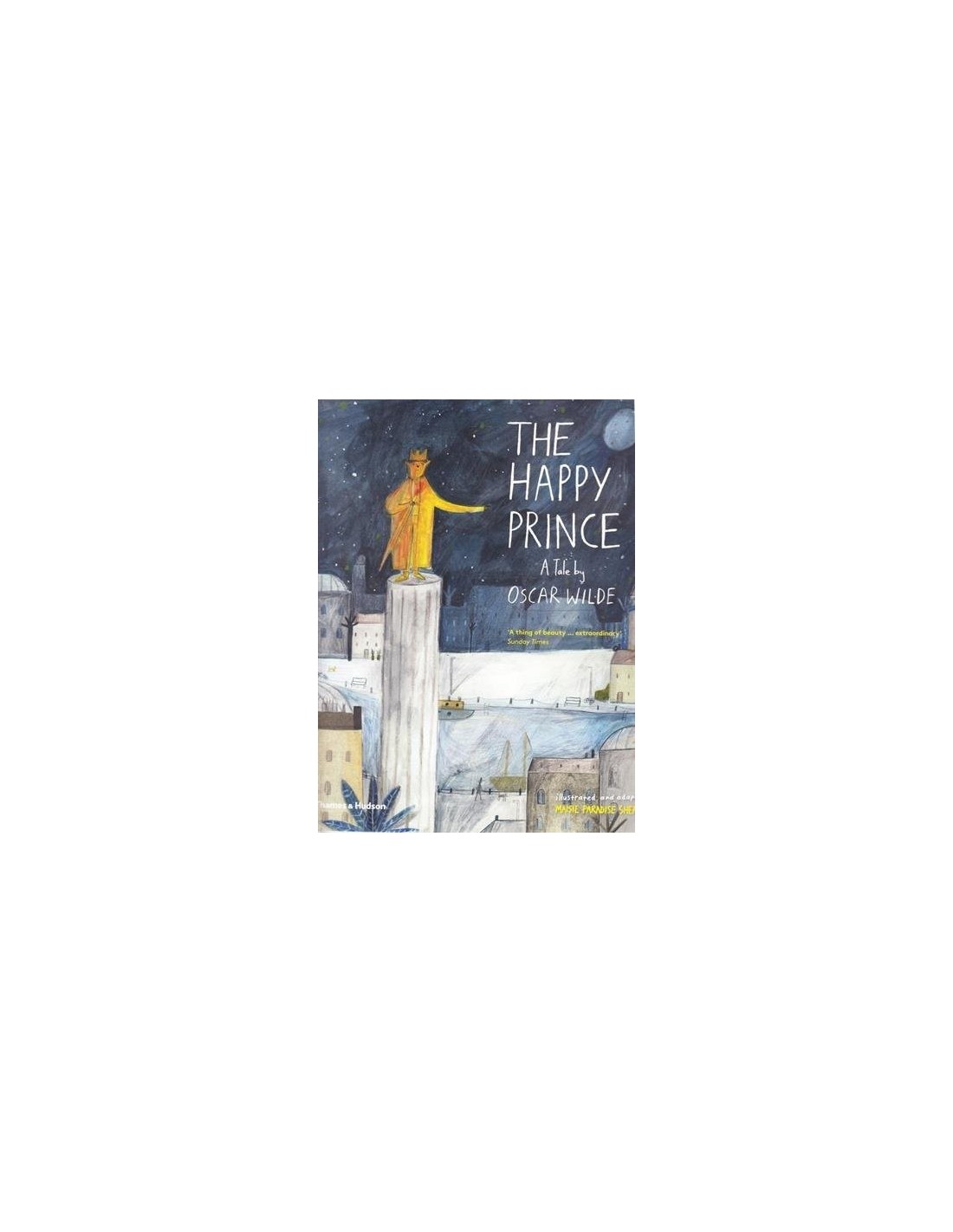The Happy Prince A Tale by Oscar Wilde 9780500651551