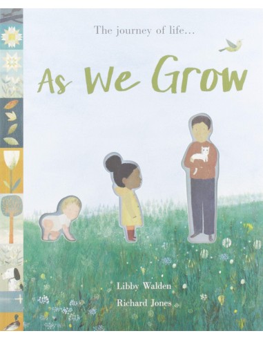 As We Grow : The journey of life...