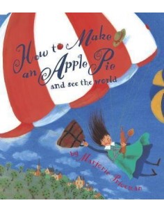 How to Make an Apple Pie and See the World