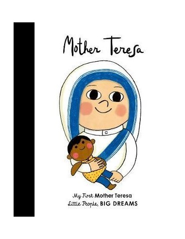 Mother Teresa : My First Mother Teresa