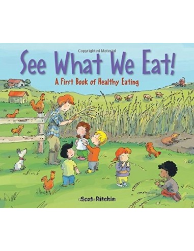 See What We Eat! A First Book of...