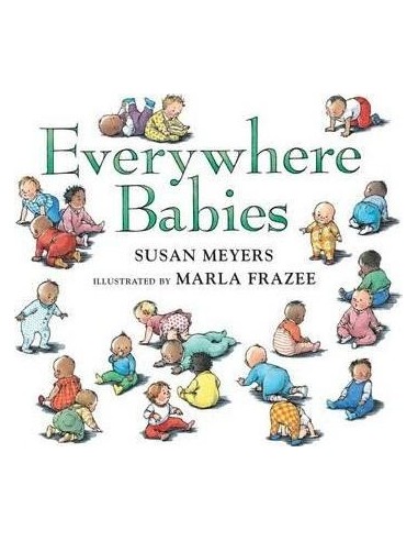 Everywhere Babies (Padded Board Book)